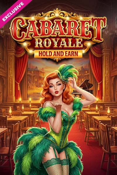 Cabaret Royale Hold And Earn