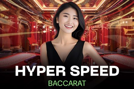 Hyper Speed Baccarat