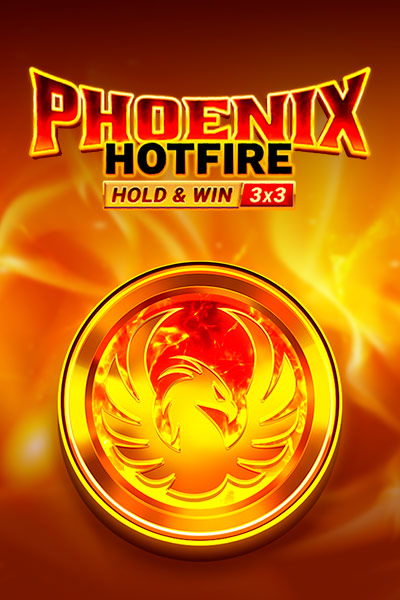 Phoenix Hotfire Hold & Win
