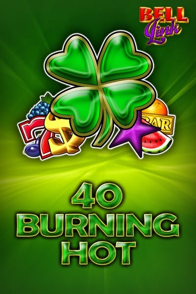 40 Burning Hot Bell Link